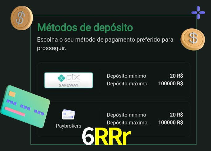 O cassino 6RRr oferece uma grande variedade de métodos de pagamento